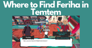 talking to the NPC Feriha in Temtem