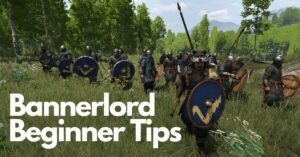 beginner tips for bannerlord